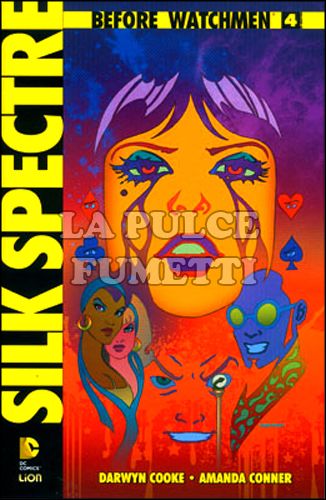 BEFORE WATCHMEN: SILK SPECTRE #     4